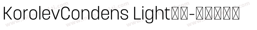 KorolevCondens Light字体字体转换